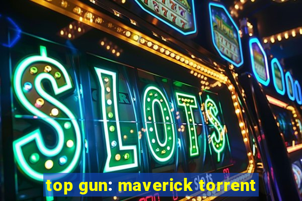 top gun: maverick torrent